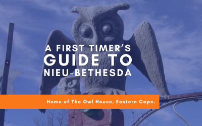A First-Timer’s Guide to Nieu-Bethesda Village